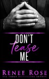 Don&#039;t Tease Me