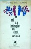 Stefan Aug. Doinas - Ce mi s-a intamplat cu doua cuvinte - Cartea Romaneasca, Poezie, 1985, Coperta Brosata, Stare Buna