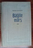 Myh 27s - Galina Nikolaeva - Batalie in mars - volumul 2 - ed 1960