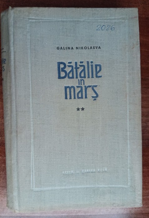 myh 27s - Galina Nikolaeva - Batalie in mars - volumul 2 - ed 1960