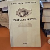 Restul si Vestul - Mihaela Miroiu, Mircea Miclea