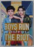 BOYS RUN , THE RIOT , VOLUME II by KEITO GAKU , 2020