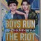 BOYS RUN , THE RIOT , VOLUME II by KEITO GAKU , 2020