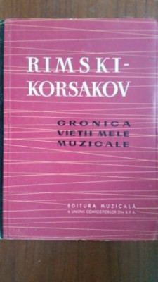 Cronica vietii mele muzicale- Rimski Korsakov foto