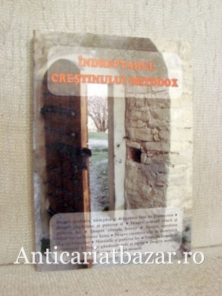 Indreptarul crestinului ortodox - Cristea Florentina