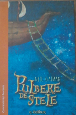 PULBERE DE STELE (COLECTIA EXCALIBUR) - NEIL GAIMAN foto