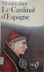 Le Cardinal d'Espagne &ndash; Henry de Montherlant
