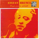 Stefan Hrusca - Rugă Pentru Părinți, Best Songs - Compilatie CD Electrecord