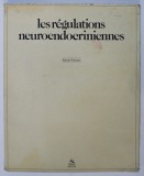 LES REGULATIONS NEUROENDOCRIENNES par SYLVAIN POENARU , 1983