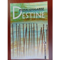 Destine Mihai Giugariu