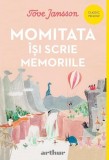 Momitata &icirc;și scrie memoriile - PB - Paperback brosat - Tove Jansson - Arthur
