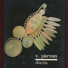 "Dacia" - Vasile Pârvan, Editura Ştiinţifică, 1967.