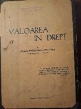 Valoarea in drept- Profiriu-Putna, interbelic
