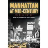 Manhattan At Midcentury An Oral History