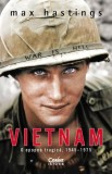 Carte Razboi din Vietnam Max Hastings Paperback Brosat Istorie Cuprinzatoare Corint