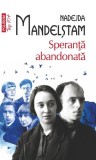 Speranta abandonata - Nadejda Mandelstam