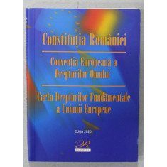 CONSTITUTIA ROMANIEI ...CARTA DREPTURILOR FUNDAMENTALE A UNIUNII EUROPENE , 2020