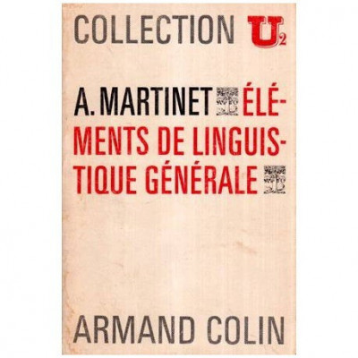 Andre Martinet - Elements de linguistique generale - 115206 foto