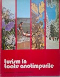 Turism in toate anotimpurile - Catalogul turismului intern - Ghid turistic Romania