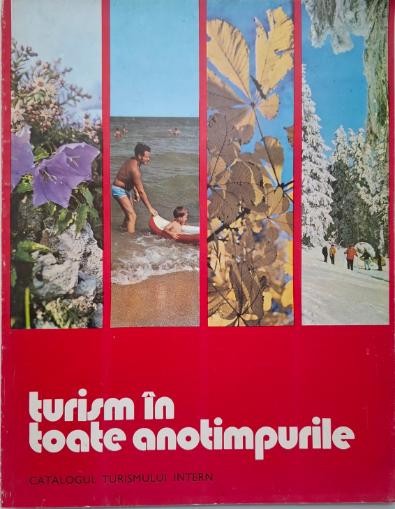 Turism in toate anotimpurile. Catalogul turismului intern
