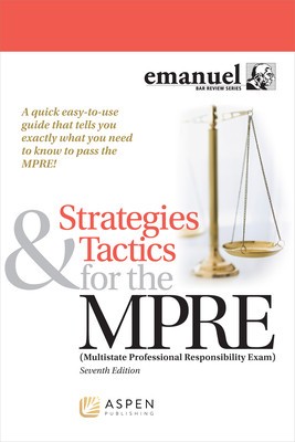 Strategies &amp;amp; Tactics for the Mpre: (multistate Professional Responsibility Exam) foto