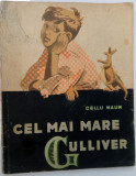 Gellu Naum - Cel mai mare Gulliver - 1958