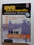 Primul Război Mondial - 1918 Ultimul an - DVD