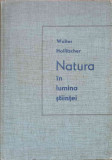 NATURA IN LUMINA STIINTEI-WALTER HOLLITSCHER