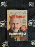 Dave Ramsey - Transformarea financiara totala