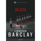Hajsza - Linwood Barclay