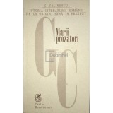 G. Calinescu - Marii prozatori (Editia: 1998)
