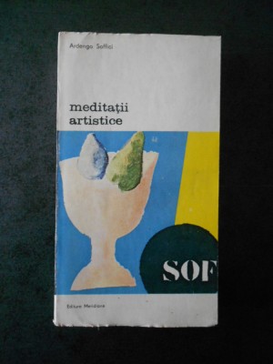 ARDENGO SOFFICI - MEDITATII ARTISTICE foto