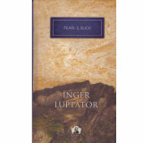 Pearl S. Buck - Inger luptator - 133009