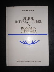 MIHAELA MANCAS - STILUL INDIRECT LIBER IN ROMANA LITERARA foto
