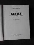 GETICA, O PROTOISTORIE A DACIEI - VASILE PARVAN