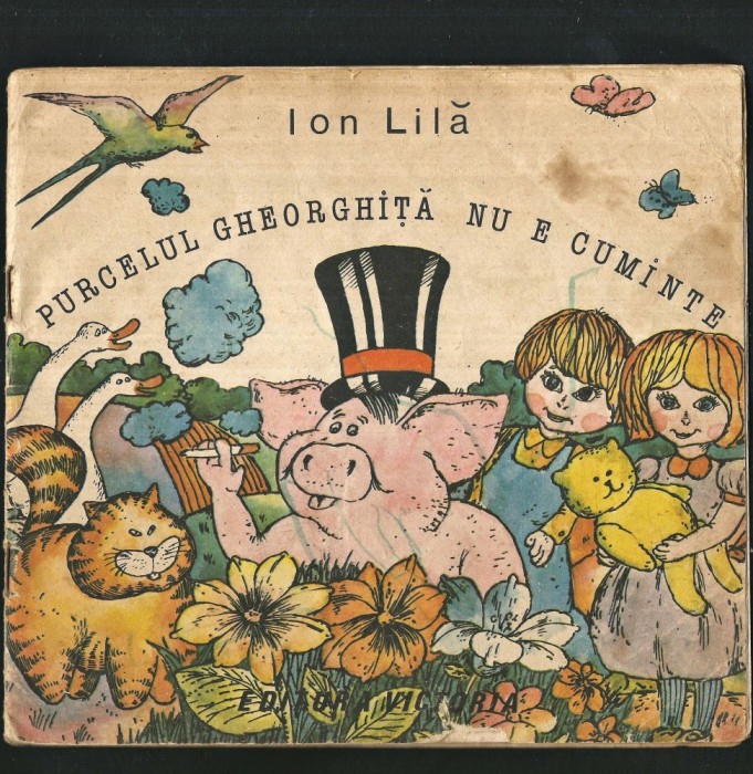 PURCELUL GHEORGHIȚĂ NU E CUMINTE - ION LILĂ - CARTE PENTRU COPII