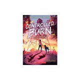 Controlled Burn