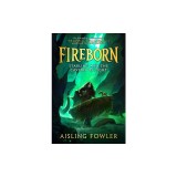 Fireborn: Starling and the Cavern of Light