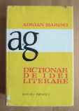 Adrian Marino - Dicționar de idei literare