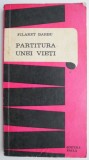Cumpara ieftin Partitura unei vieți &ndash; Filaret Barbu - Partituri muzicale