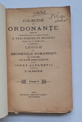 Ordonanțe Administrația Militară &amp;ndash; Teritoriul Ocupat p&amp;acirc;nă la 15 iunie 1918 &amp;ndash; Vol. II foto