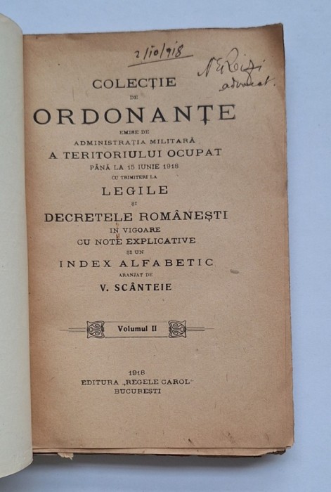 Ordonanțe Administrația Militară &ndash; Teritoriul Ocupat p&acirc;nă la 15 iunie 1918 &ndash; Vol. II
