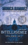 Monica Ramirez - Ops Files: Intelligenex (Seria Gemini, Vol. 3) - Carte Actiune, Suspans, Politist
