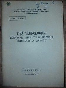 Fisa tehnologica: Executarea instalatiilor electrice interioare la locuinte foto