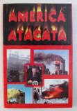 AMERICA ATACATA , 2001