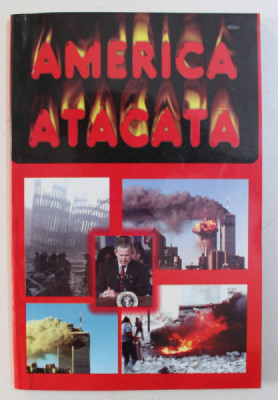 AMERICA ATACATA , 2001 foto