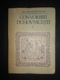 Arhimandrit Ioanichie Balan - Convorbiri Duhovnicesti (1993, editie cartonata)