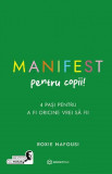 Manifest pentru copii!