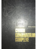 Maria Brezeanu - Chimia combinațiilor complexe (editia 1974)