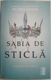 Sabia de sticla, Regina Rosie Vol. 2 &ndash; Victoria Aveyard, Roman Beletristica